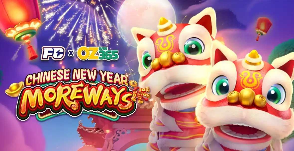Chinese New Year Moreways slot — FC x ozwin365ph featured game
