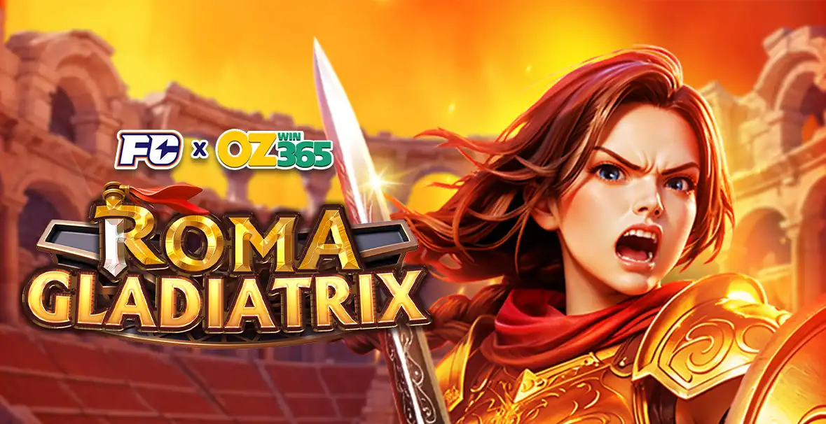Roma Gladiatrix slot — FC x ozwin365ph featured game